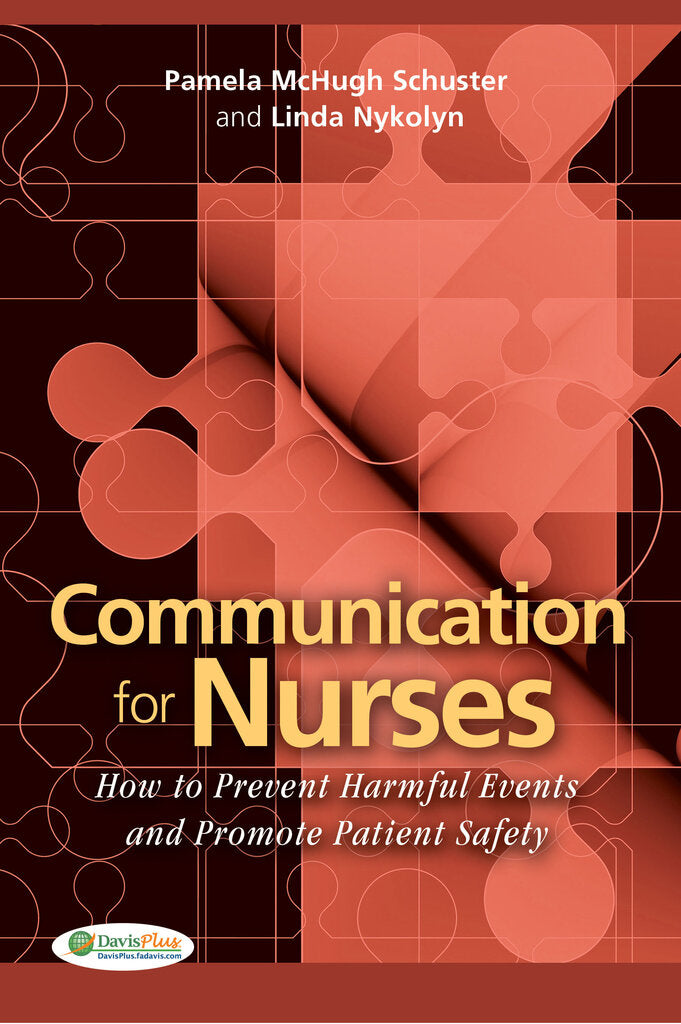Communication for Nurses 1st edition by Pamela McHugh Schuster 9780803620803 *18d [ZZ]