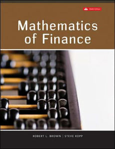 *PRE-ORDER, APPROX 7-10 BUSINESS DAYS* Mathematics Of Finance 9th Edition By Robert Brown 9781260326932