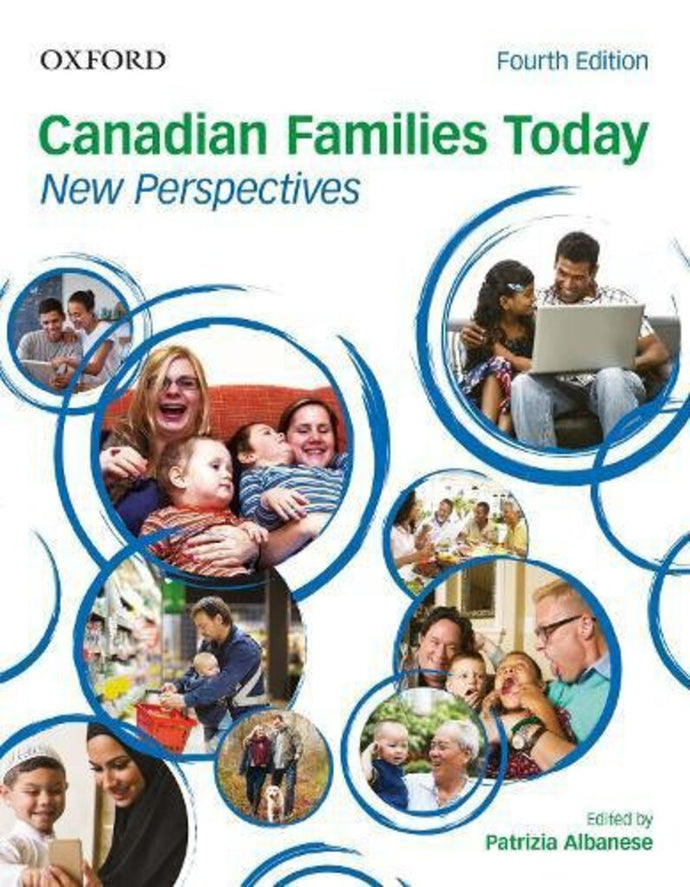 Canadian Families Today 4th Edition by Patrizia Albanese 9780199025763 (USED:VERYGOOD) *127e
