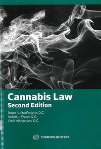 Cannabis Law 2nd edition by Bruce A. MacFarlane 9780779898855 (USED:GOOD) *81e [ZZ]