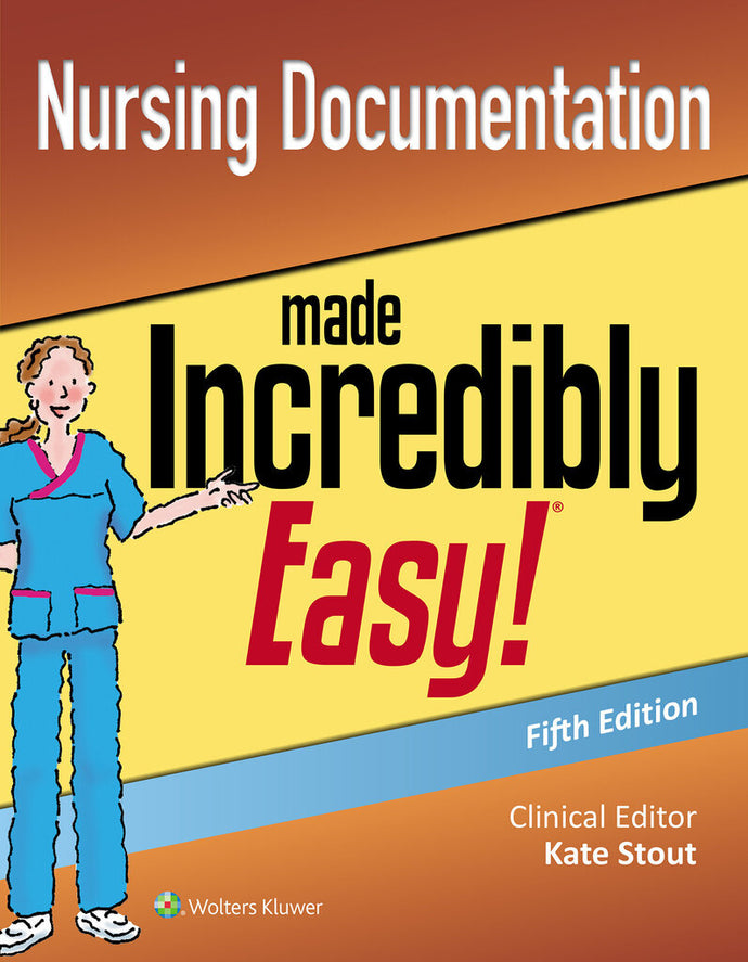*PRE-ORDER APPROX 4-7 BUSINESS DAYS* Nursing Documentation Made Incredibly Easy! 5th Edition by LWW 9781496394736 *10a