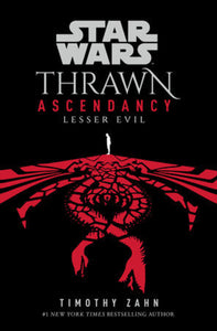 Star Wars Thrawn Ascendancy Book III Lesser Evil by Timothy Zahn 9780593158326 *50c