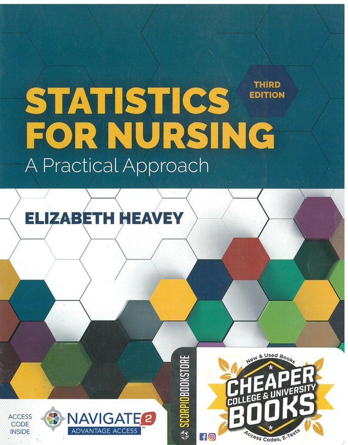 Statistics for Nursing 3rd edition by Elizabeth Heavey 9781284142013 (USED:GOOD) *AVAILABLE FOR NEXT DAY PICK UP* *C4