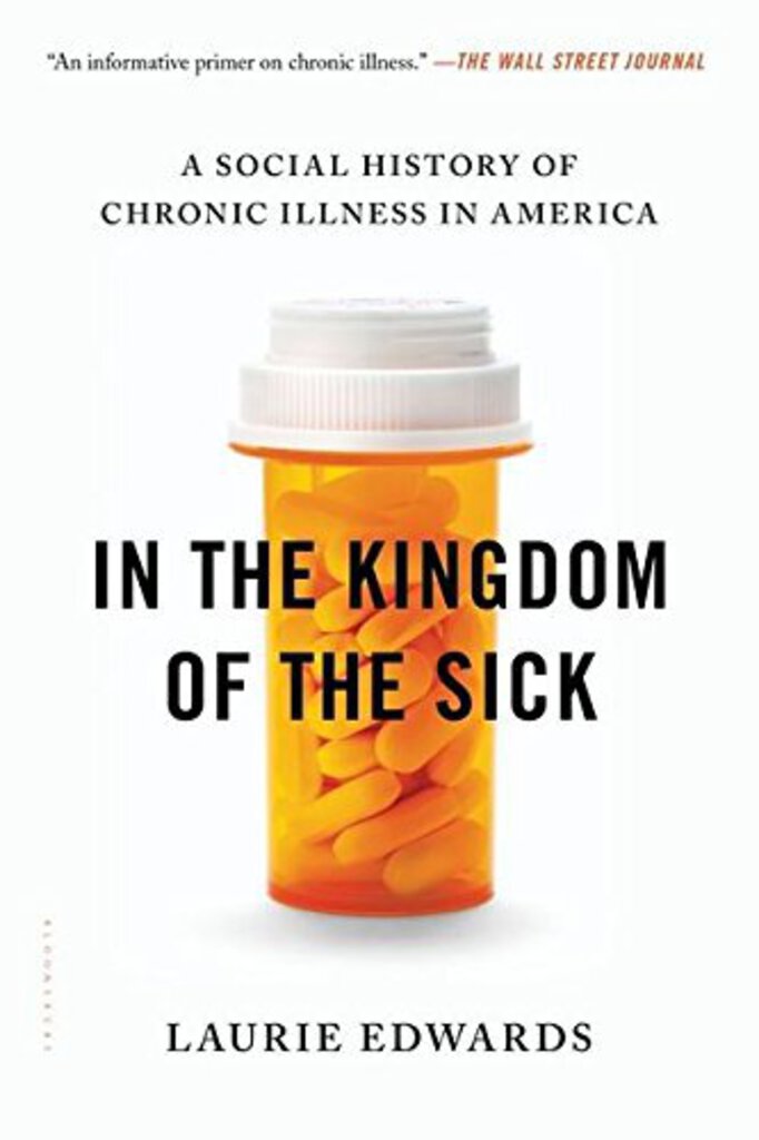 In the Kingdom of the Sick by Laurie Edwards 9781620406281 (USED:GOOD) *AVAILABLE FOR NEXT DAY PICK UP* *Z144 [ZZ]