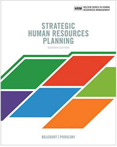 Strategic Human Resources Planning 7th edition by Monica Belcourt Polosky 9780176798086 *62a [ZZ]