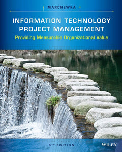 *PRE-ORDER, APPROX 7-10 BUSINESS DAYS* Information Technology Project Management 5th edition by Jack T. Marchewka 9781118911013