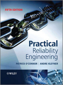 *PRE-ORDER, APPROX 7-10 BUSINESS DAYS* Practical Reliability Engineering 5th edition By O'Connor 9780470979822 *FINAL SALE*