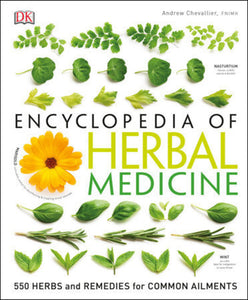 *PRE-ORDER, APPROX 4-6 BUSINESS DAYS* Encyclopedia of Herbal Medicine by Andrew Chevallier 9781465449818