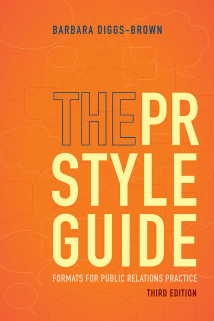 *PRE-ORDER, APPROX 4-6 BUSINESS DAYS* The PR Styleguide 3rd edition by Barbara Diggs-Brown 9781111348113