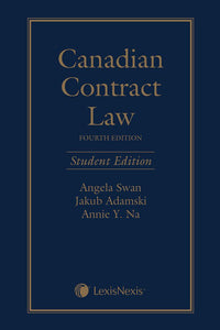 Canadian Contract Law 4th Student Edition by Angela Swan 9780433498773 *84f
