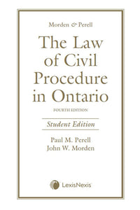 The Law of Civil Procedure in Ontario 4th edition by Paul Morden Student Edition 9780433505969 *87g [ZZ]