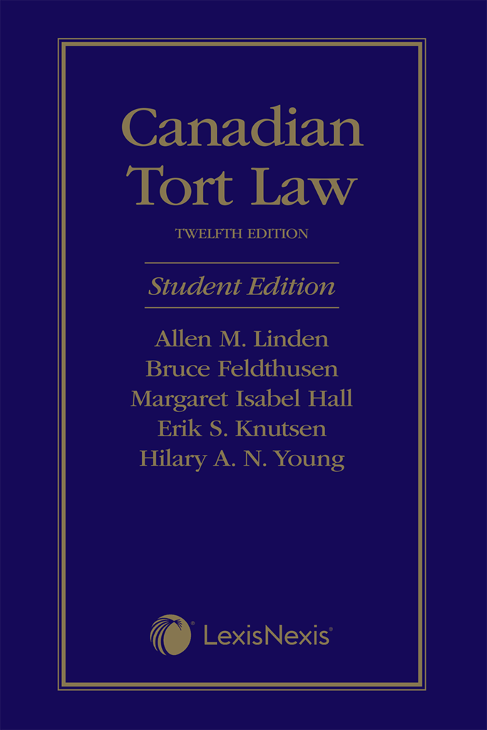 Canadian Tort Law 12th Edition Student Edition by The late Honourable Allen M. Linden 9780433519096 *86f