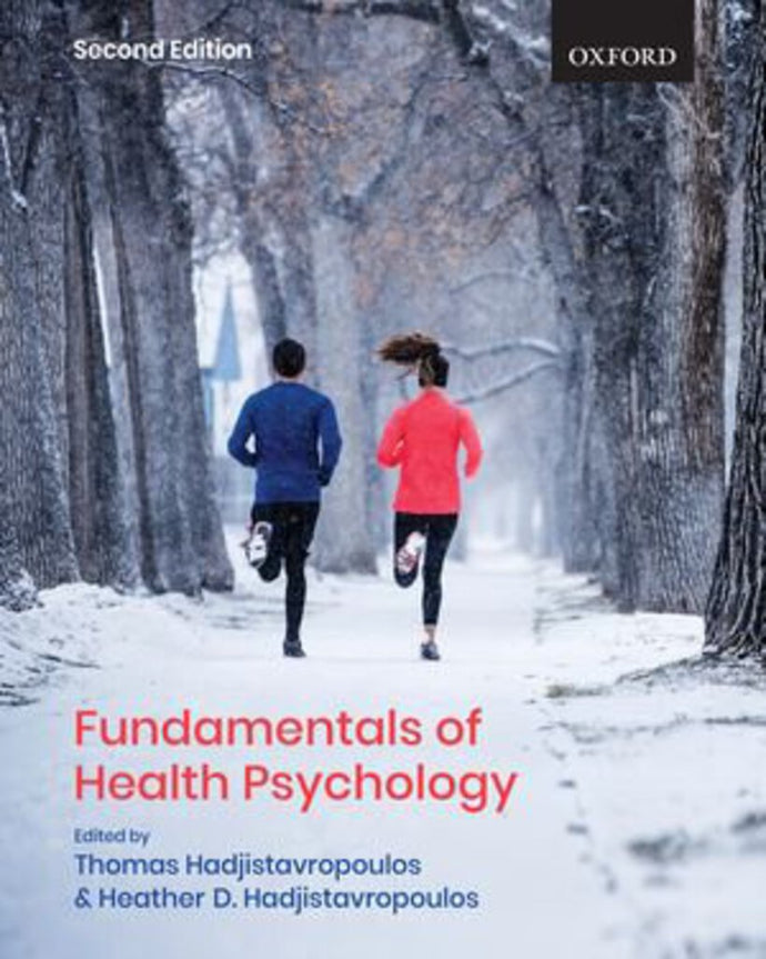 Fundamentals of Health Psychology 2nd Edition by Thomas Hadjistavropoulos 9780199028641 *93f [ZZ]