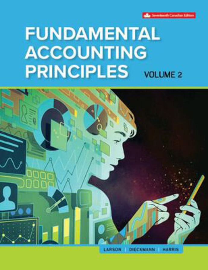 Fundamental Accounting Principles Volume 2 17th Edition By Kermit D. Larson 9781260881332 (USED:GOOD;shows some wear) *62a [ZZ]