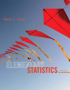 Elementary Statistics 12 Edition by Mario F. Triola 9780321836960 (USED:GOOD) *AVAILABLE FOR NEXT DAY PICK UP* *Z128 [ZZ]