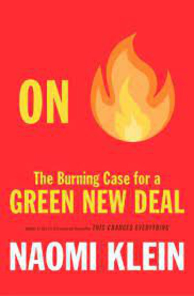 On Fire by Naomi Klein 9780735279223 *AVAILABLE FOR NEXT DAY PICK UP* *Z143 [ZZ]