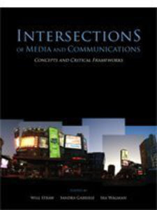 Intersections of Media and Communications by Will Straw 9781552394649 (USED:GOOD) *AVAILABLE FOR NEXT DAY PICK UP* *Z146 [ZZ]