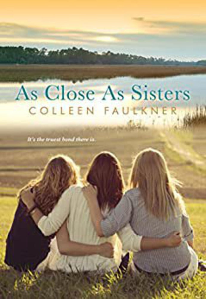 As Close As Sisters by Colleen Faulkner 9780758255716 (USED:GOOD) *AVAILABLE FOR NEXT DAY PICK UP* *Z146
