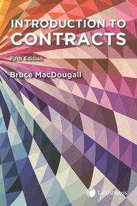 Introduction to Contracts 5th Edition by Bruce MacDougall 9780433514749 *84e