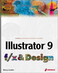 Illustrator 9 f/x and Design by Sherry London 9781576107508 (USED:GOOD) *AVAILABLE FOR NEXT DAY PICK UP* *b27