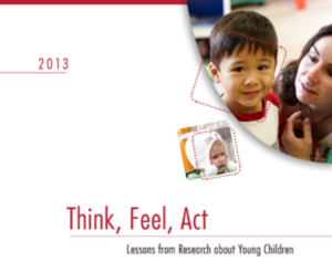 Think Feel Act Lessons from Research about Young Children 2013 9781460629680 (USED:GOOD) *5c
