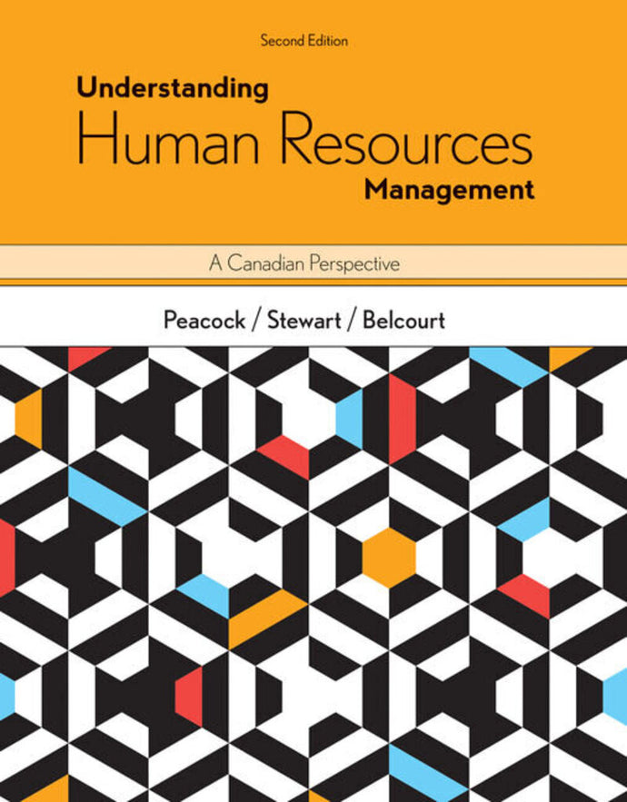 Understanding Human Resources Management 2nd Edition by Melanie Peacock 9780176935597 *30b