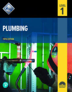 *PRE-ORDER, PENDING RESTOCK SOON, backordered* Plumbing Level 1 5th edition by NCCER 9780137933839 *115e [ZZ]