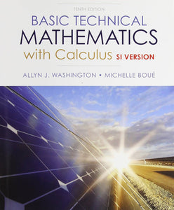 Basic Technical Mathematics w/Calculus Loose Leaf 10th Edition by Allyn J. Washington 9780133994896 (USED:ACCEPTABLE; unbinded) *AVAILABLE FOR NEXT DAY PICK UP* *C4