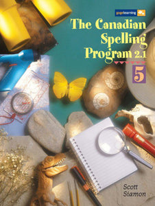 *PRE-ORDER, APPROX 4-6 BUSINESS DAYS* Canadian Spelling Program 2.1 5 Student by Scott Siamon 9780771515828