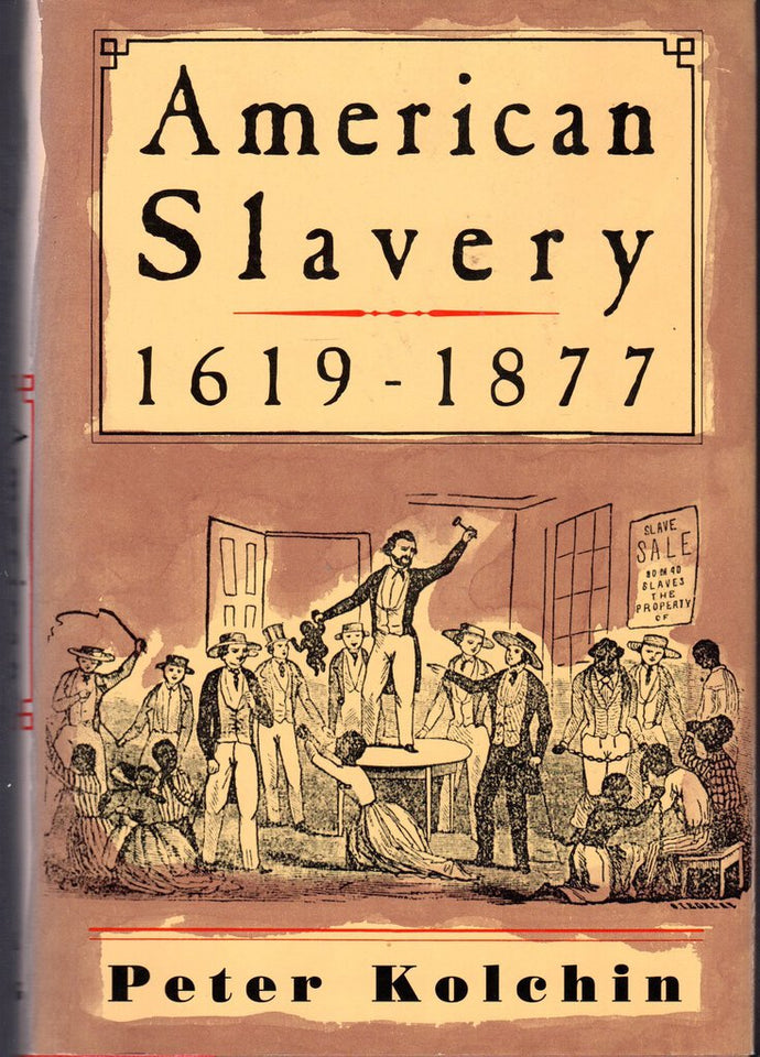 American Slavery 1619-1877 9780809025688 (USED:GOOD) *AVAILABLE FOR NEXT DAY PICK UP* *Z118