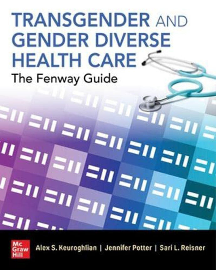 Transgender and Gender Diverse Health Care by Alex S. Keuroghlian 9781260459937 (USED:GOOD) *A13 [ZZ]