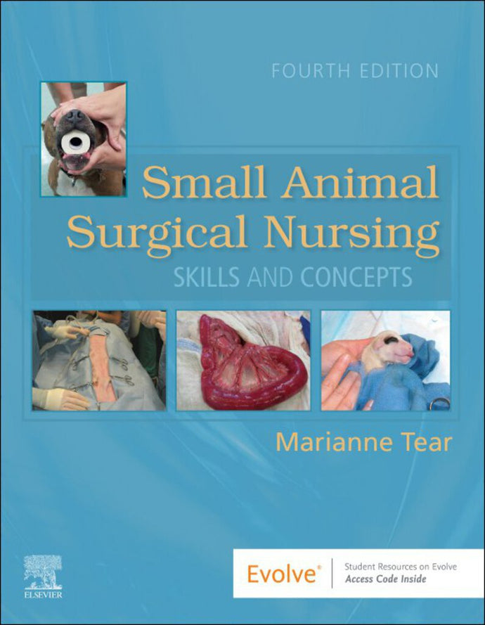 Small Animal Surgical Nursing 4th edtion by Marianne Tear 9780323759137 *79a