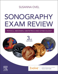 Sonography Exam Review 3rd Edition by Susanna Ovel 9780323582285 (USED:ACCEPTABLE, cosmetic wear) *A6