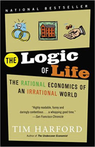 Logic of Life by Tim Harford 9780385663885 (USED:GOOD:highlights) *AVAILABLE FOR NEXT DAY PICK UP* *Z258