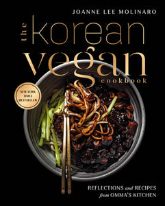 *PRE-ORDER, APPROX 4-6 BUSINESS DAYS* The Korean Vegan Cookbook by Joanne Lee Molinaro 9780593084274