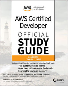 AWS Certified Developer Official Study Guide Associate (DVA-C01) Exam 9781119508199 *106c [ZZ]