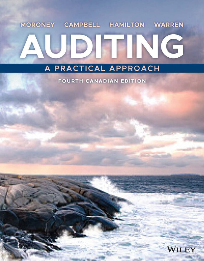 *PRE-ORDER, APPROX 7-10 BUSINESS DAYS* Auditing A Practical Approach 4th Canadian Edition +WileyPLUS by Moroney LOOSELEAF PKG 9781119802983 *58b [ZZ]
