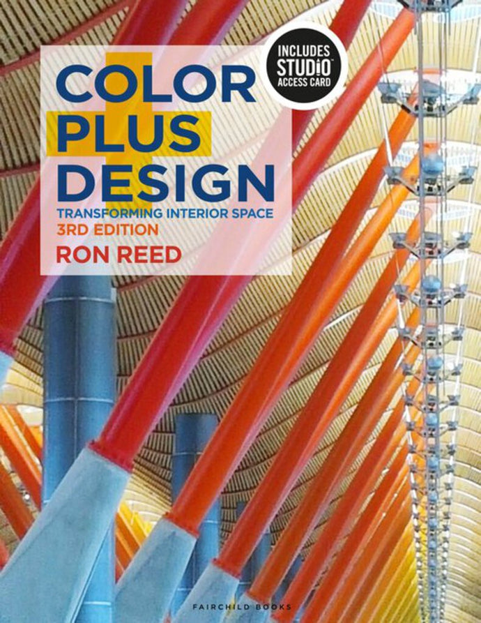 Color Plus Design 3rd edition + Studio Access Card by Ronald Reed 9781501362729 *77e