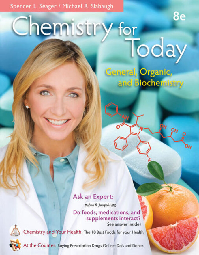 Chemistry for Today General, Organic, and Biochemistry 8th edition by Spencer Seager 9781133602279 *AVAILABLE FOR NEXT DAY PICK UP* *Z254 [ZZ]