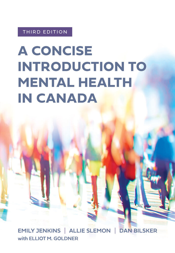 Concise Introduction to Mental Health in Canada 3rd edition by Emily Jenkins 9781773382524 *47b [ZZ]