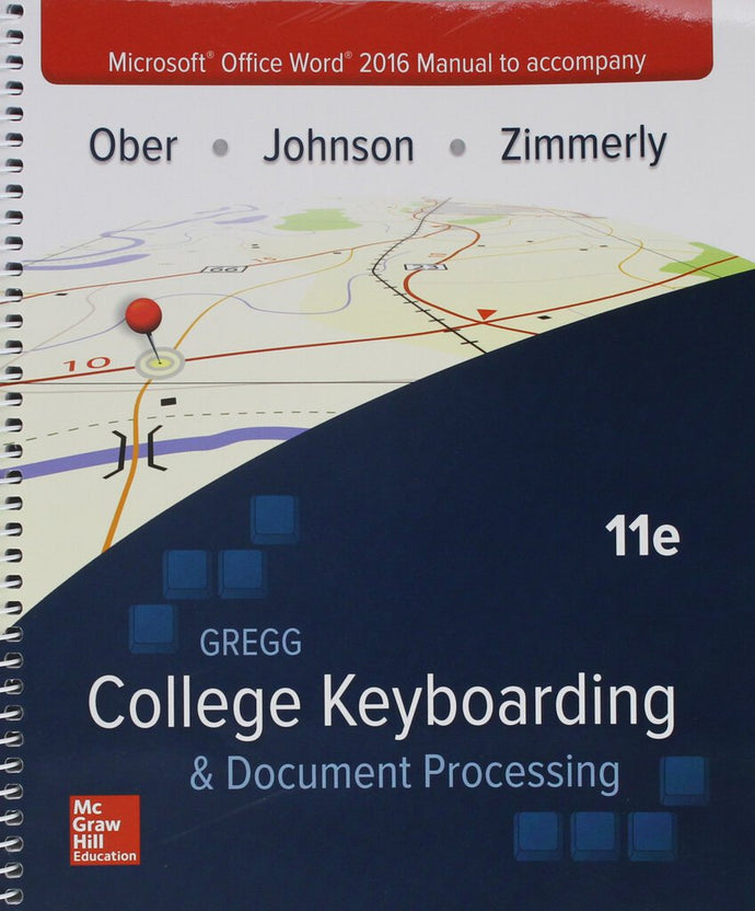 Microsoft Office Word 2016 Manual for Gregg College Keyboarding & Document Processing by Scot Ober 9781259907937 *A9 [ZZ]