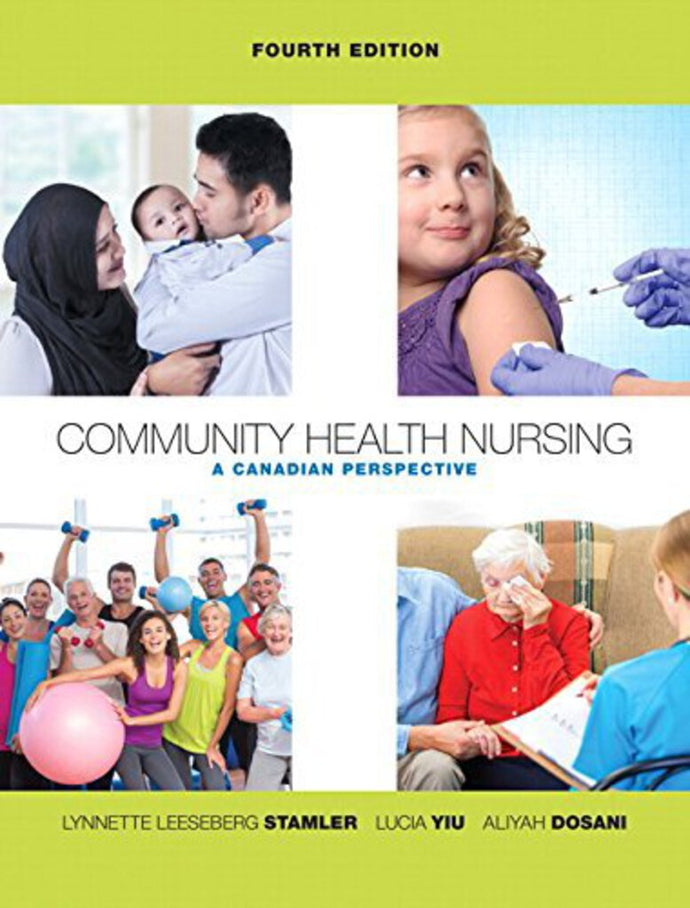 Community Health Nursing 4th Edition by Stamler 9780134190327 LOOSELEAF VERSION (USED: VERY GOOD) *A10 [ZZ]