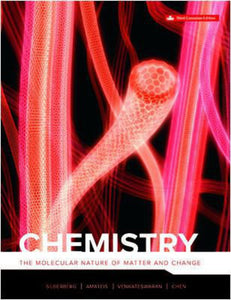 Chemistry The Molecular Nature of Matter and Change 3rd Edition by Martin Silberberg 9781259654855 *127c [ZZ]