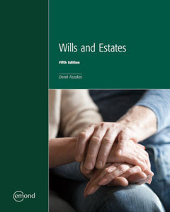 Wills and Estates 3rd by Derek Fazakas 9781552393819 (USED:ACCEPTABLE;shows some wear) *AVAILABLE FOR NEXT DAY PICK UP* *Z275 [ZZ]