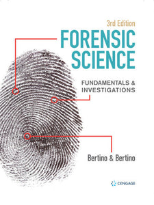 Forensic Science 3rd Edition by Bertino & Bertino 9780357124987 (USED:VERYGOOD) *A14 [ZZ]