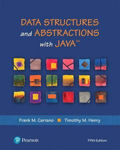 *PRE-ORDER, APPROX 4-6 BUSINESS DAYS* Data Structures and Abstractions with Java 5th edition by Frank M. Carrano 9780134831695