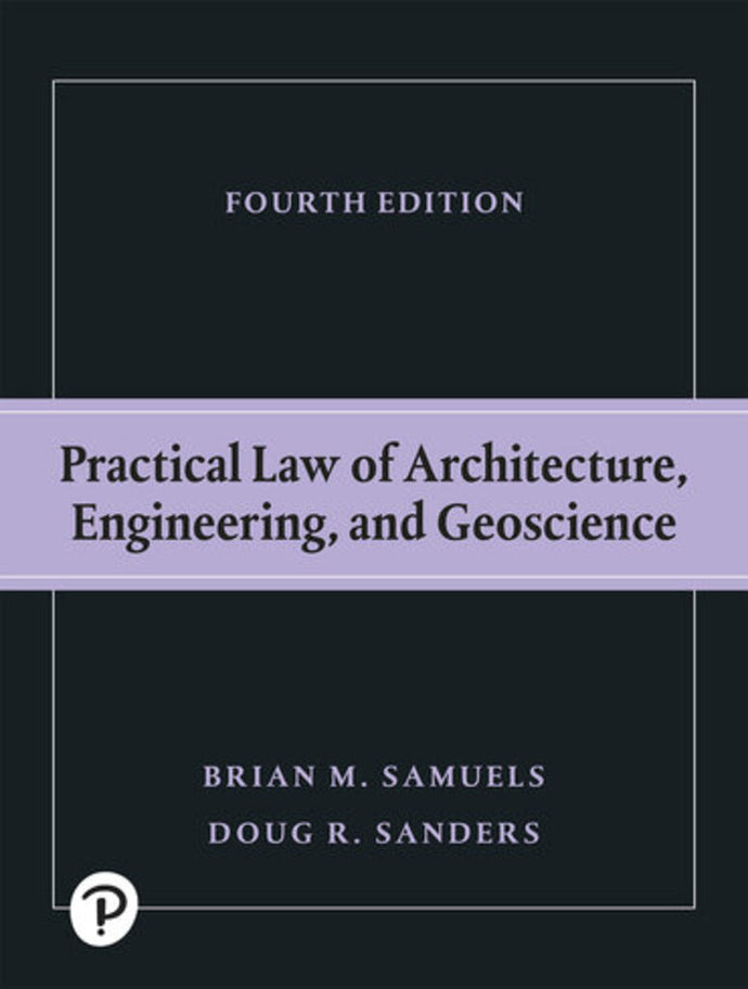 Practical Law for Architecture Engineering and Geoscience 4th Canadian edition by Brian Samuels 9780136931171 *99g [ZZ]