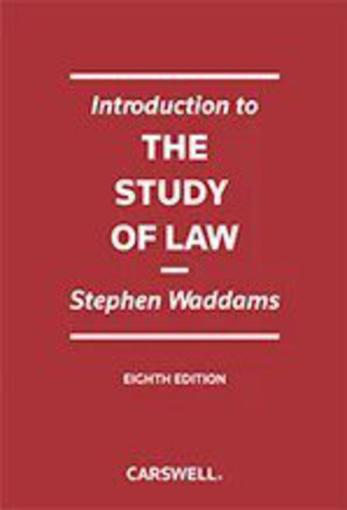 *PRE-ORDER, APPROX 5-7 BUSINESS DAYS* Introduction to the Study of Law 8th edition by Stephen Waddams 9780779871872