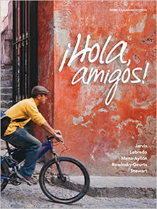 Hola Amigos 3rd Edition by Ana C Jarvis 9780176531430 (USED: VERY GOOD) *AVAILABLE FOR NEXT DAY PICK UP* *Z272 [ZZ]