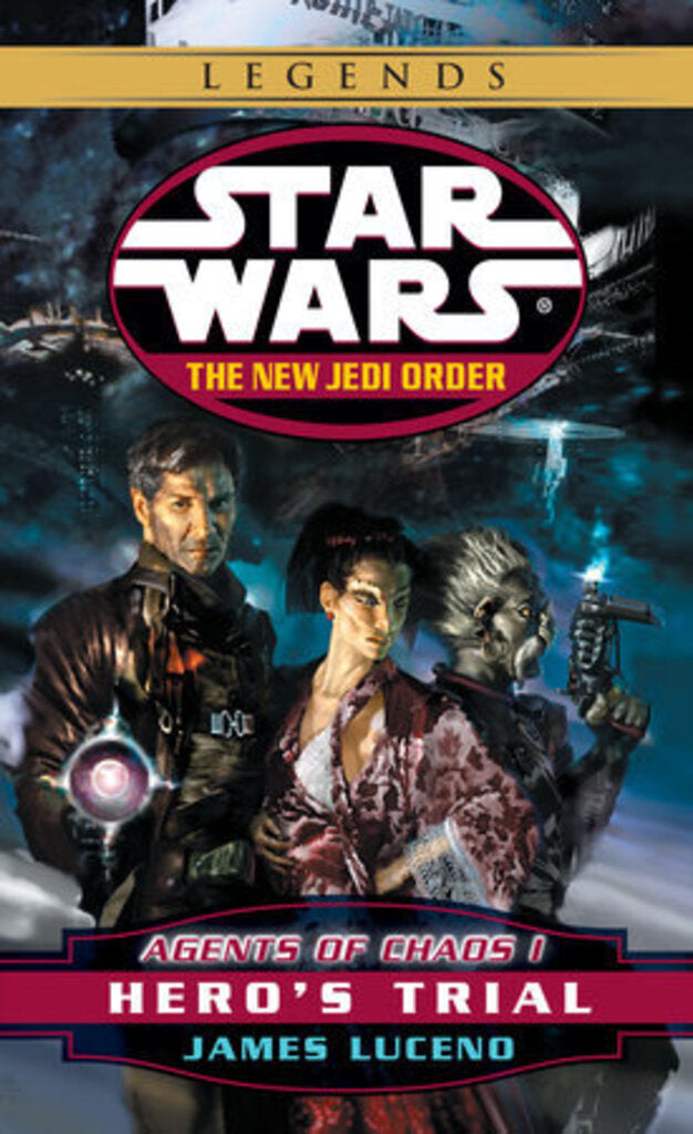*PRE-ORDER, APPROX 5-7 BUSINESS DAYS* Hero's Trial: Star Wars Legends: Agents of Chaos, Book I By James Luceno 9780345428608